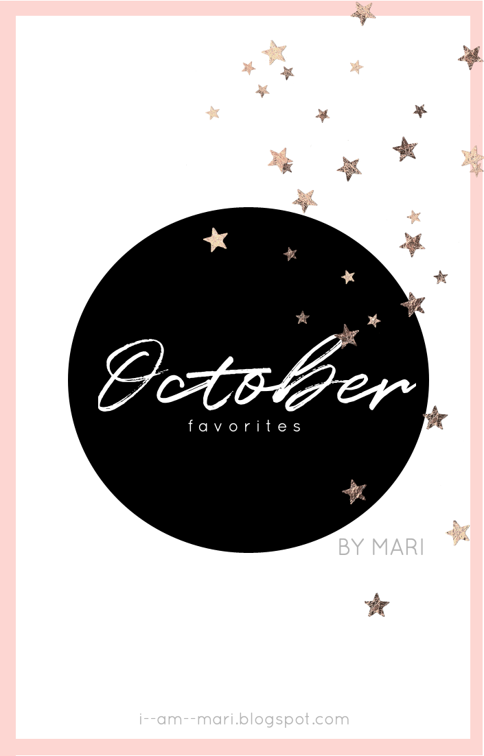 October Favorites