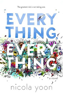 Libro: Todo, todo - Nicola Yoon - Jess&Books: Reseñas literarias