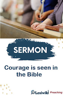 Sermon About Courage and Mood John 16:25-33