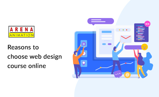 Reasons to Choose Web Design Course Online