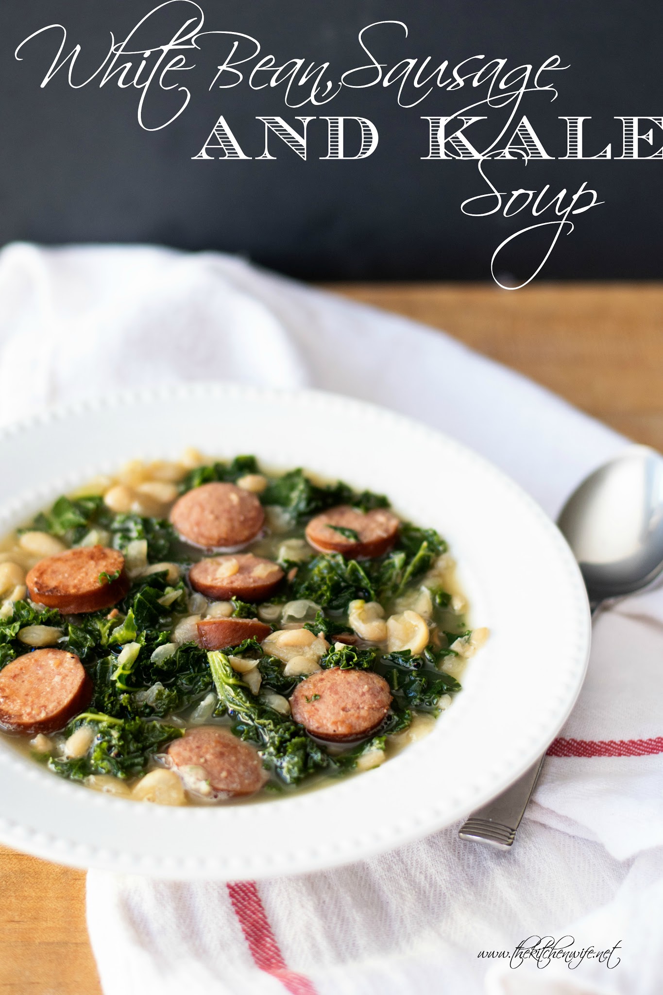 Rainy Day White Bean Sausage and Kale Soup Recipe