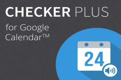 取代Rainlendar管理行事曆的好選擇__Checker Plus for Google Calendar使用心得(Chrome套件)
