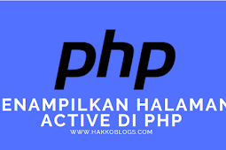 Menampilkan Halaman Active di PHP