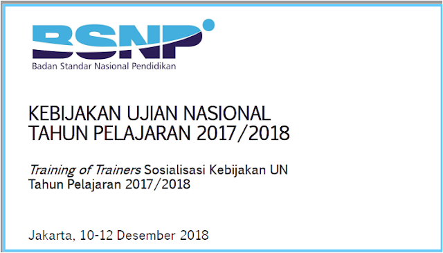 Jadwal dan kisi-kisi Ujian Nasional SMP dan SMA Thaun pelajaran 2017/2018
