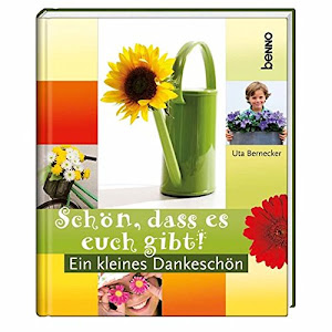 Schön, dass es euch gibt!: Ein kleines Dankeschön