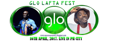 GLO LAFTA FEST 2017 GLO GIVES 1000 RECHARGE CARD DISCOUNT!