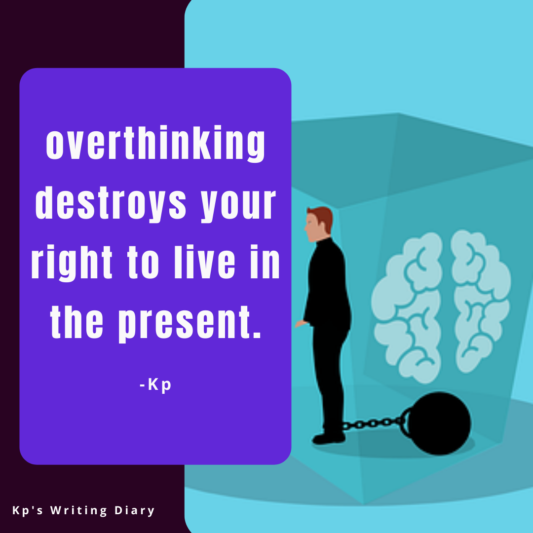 Overthinking