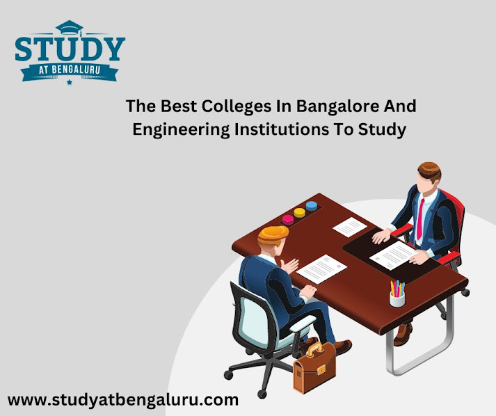 the-best-colleges-in-bangalore-and-engineering-institutions-study-In