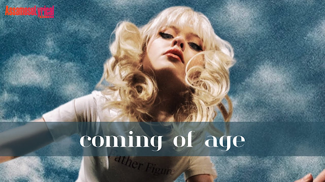Coming Of Age Lyrics Song by Maisie Peters