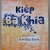TỪ “KIẾP BA KHÍA” NGẪM SỰ ĐỜI