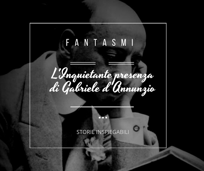 L'Inquietante presenza di Gabriele d'Annunzio