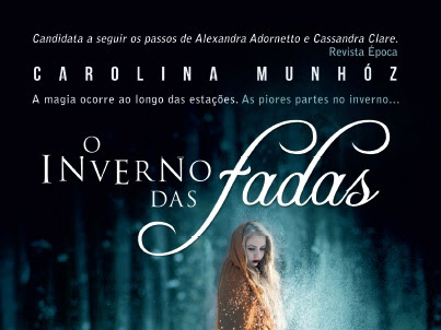 Lançamento de julho da Fantasy - Casa da Palavra: O Inverno das Fadas de Carolina Munhóz