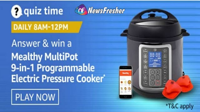 Amazon Quiz Answers 1 December 2020 - Win Mealthy Multipot Electric Pressure Cooker