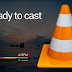 Google Chromecast supported by VLC