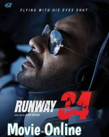 Runway 34 Movie Download online filmyzila, pagalworld okjatt