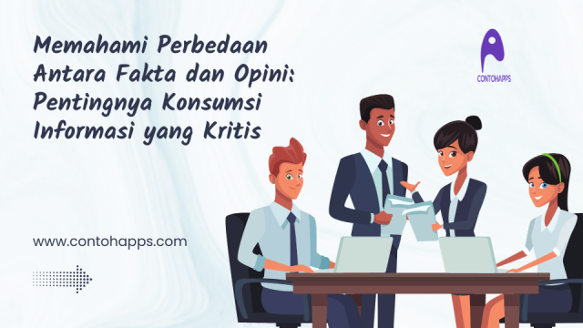 Memahami Perbedaan Antara Fakta dan Opini: Pentingnya Konsumsi Informasi yang Kritis