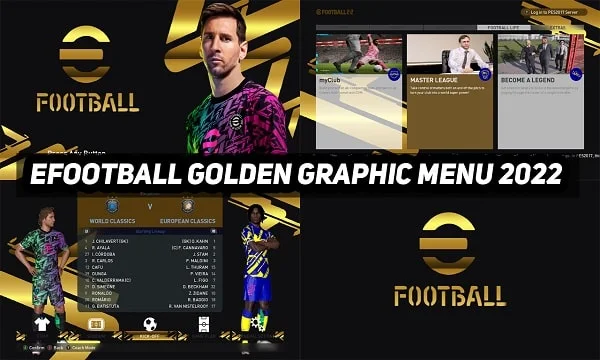 PES 2017 Mod eFootball Golden Graphic Menu 2022