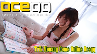 Trik Menang Ceme Online Oceqq