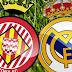 Prediksi Bola Girona vs Real Madrid 01 Februari 2019