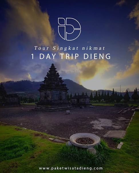 Paket Wisata Dieng 1 hari