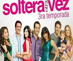 Telenovela Soltera otra vez