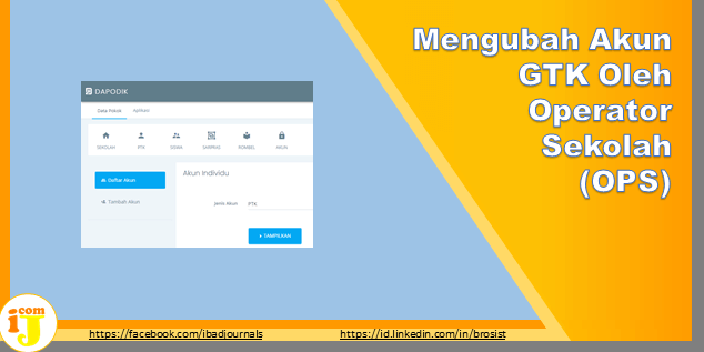 Mengubah Akun GTK Oleh Operator Sekolah (OPS)