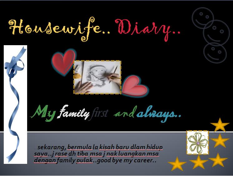housewife diary..