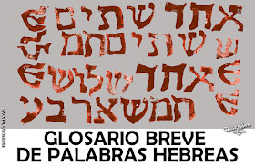 GLOSARIO DE PALABRAS HEBREAS