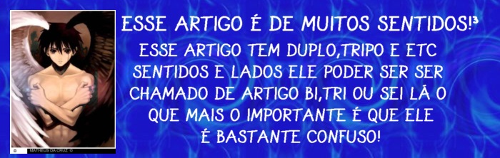 ESSE ARTIGO É DE MUITOS SENTIDOS