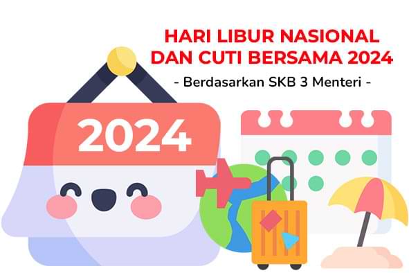 hari libur nasional 2024 dan cuti bersama 2024