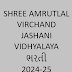 Shree Amrutlala Virchand Jashani Vidhyamandir Recruitment 2024-25 | Job in Rajkot