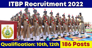 186 Posts - Indo-Tibetan Border Police - ITBP Recruitment 2022(All India Can Apply) - Last Date 27 November at Govt Exam Update