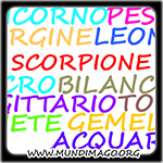 Conosci lo ZODIACO  per Sapere cosa Piace al/la Tuo/a  PARTNER    VISITA : www.mundimago.org