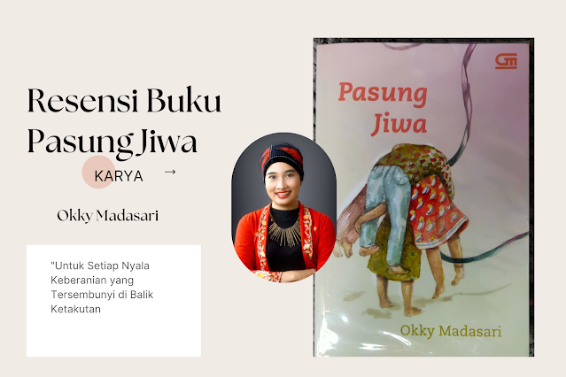 Resensi Buku Pasung Jiwa Karya Okky Madasari
