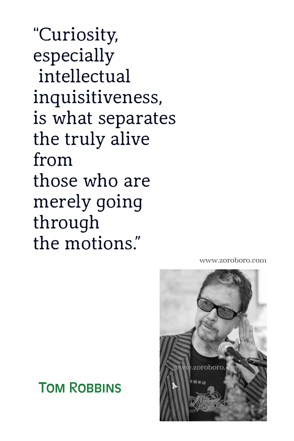 Tom Robbins Quotes, Tom Robbins Still Life with Woodpecker Quotes, Tom Robbins Books Quotes, Tom Robbins Books Quotes.