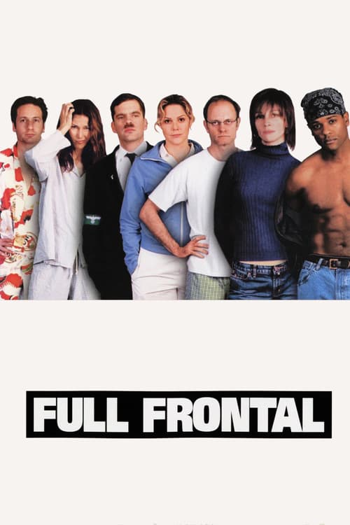 Regarder Full Frontal 2002 Film Complet En Francais