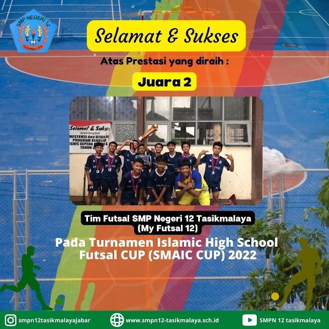 Tim Futsal Putra (My Futsal) Juara 2 dalam Turnamen Islamic  High School Futsal Cup 2022