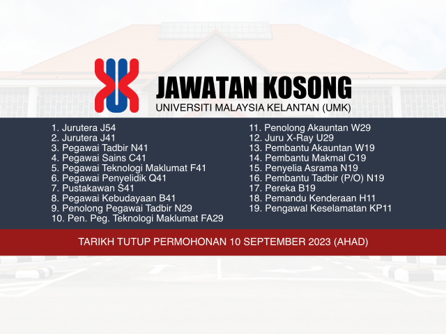 Jawatan Kosong Universiti Malaysia Kelantan (UMK) 2023