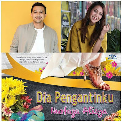 Dia Pengantinku, Drama Dia Pengantinku, Slot Widuri, TV1, RTM, Drama Melayu TV1 2019, Drama Bersiri TV1 RTM 2019, Sinopsis Drama Dia Pengantinku, Drama Adaptasi Novel, Novel Dia Pengantinku Karya Nurfaza Alisya, Drama Baru Mawar Rashid, Drama Baru Saharul Ridzwan, Senarai Pelakon Drama Dia Pengantinku, Saharul Ridzwan, Mawar Rashid, Azrel Ismail, Tisha Shamsir Alam, Esma Daniel, Aleza Shadan, Catriona Ross, Azhar Amir, Azar Azmi, Elya Miera Ismail, Meor Mohd, Nynaa Harizal, Izzy Reef, Nada Nursyuhada, OST Dia Pengantinku, Lagu Semua Untuk Cinta Nyanyian Indah Ruhaila,