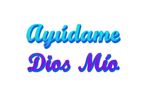 Letra de Ayudame Dios Mio