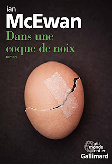 https://lachroniquedespassions.blogspot.fr/2017/03/dans-une-coque-de-noix-de-ian-mcewan.html