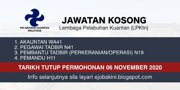 Jawatan Kosong Lembaga Pelabuhan Kuantan (LPKtn) November 2020