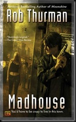 madhouse