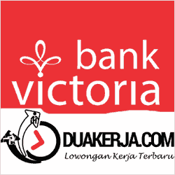 Lowongan Kerja PT Bank Victoria International Tingkat SMA 