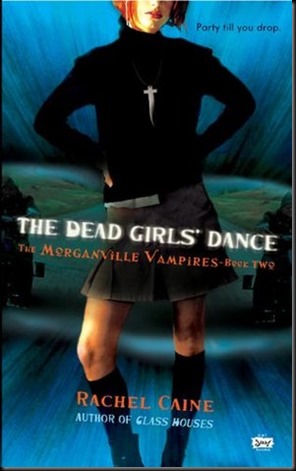 Dead Girls Dance rachel caine