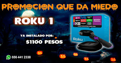 Promoción Roku 1 Ciudad Juárez