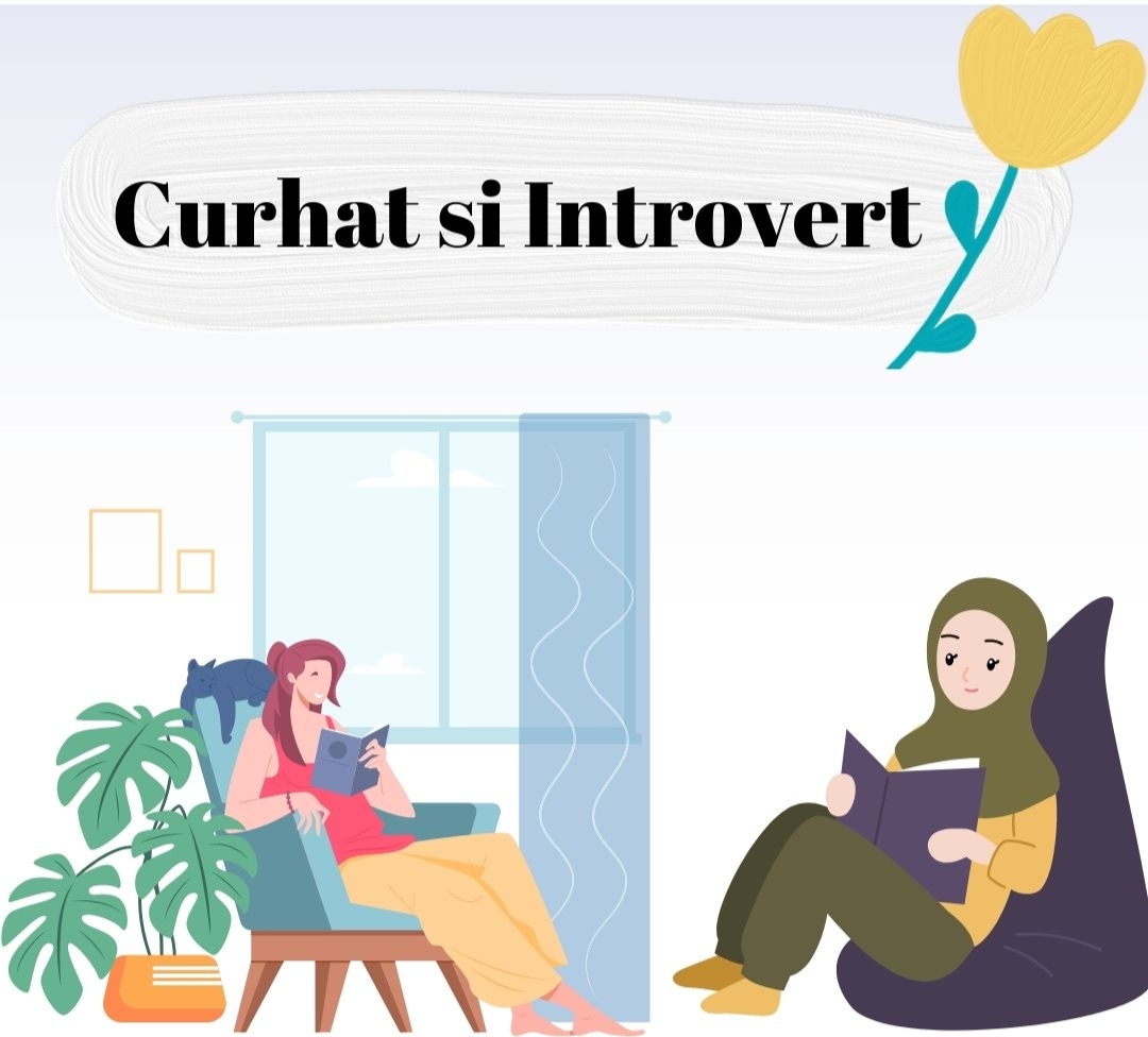 Curhat si introvert