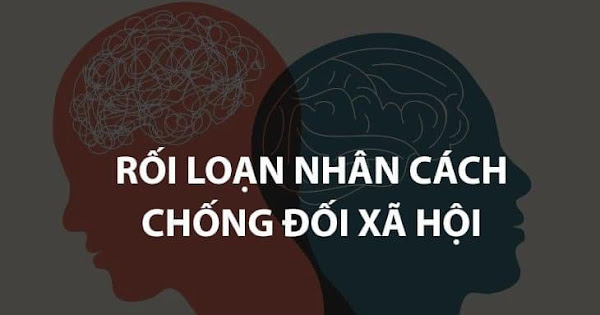 Rối loạn nhân cách chống đối xã hội (ASPD) là gì?