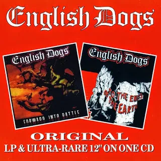 English Dogs - To the ends of earth & Forward into battle (1995)