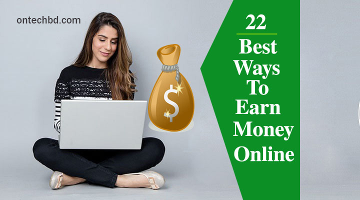 22 Best Ways To Earn Money Online Without Investment From Home